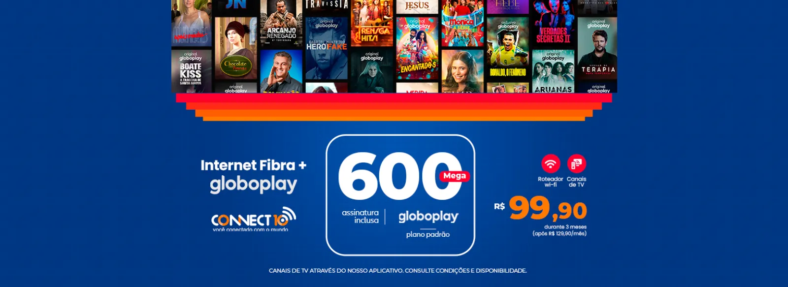 Connect 10 – provedor de internet fibra com Globoplay